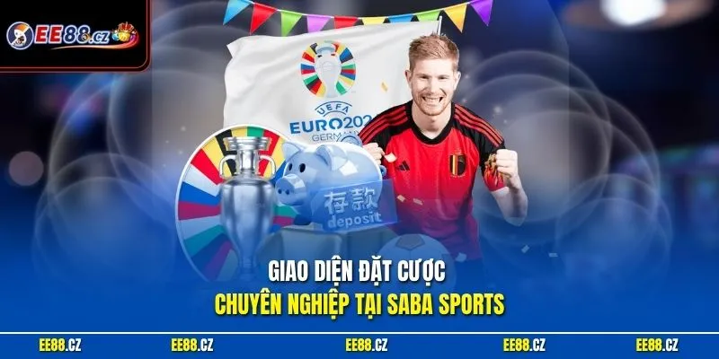 Giao diện đặt cược chuyên nghiệp tại SABA Sports 